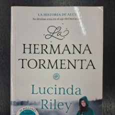 Libros: HERMANA TORMENTA - LUCINDA RILEY - DEBOLSILLO DEBOLS!LLO