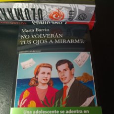 Libros: MARTA BARRIO NO VOLVERÁN TUS OJOS A MIRARME TUSQUETS ANDANZAS FEBRERO 2024
