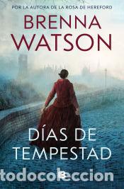 Libros: DIAS DE TEMPESTAD - Watson, Brenna - Foto 1