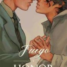 Libros: FUEGO Y HONOR - AGÜERO, CECILIA