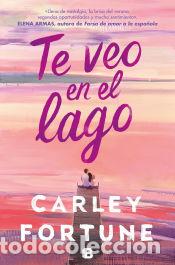 books: Te veo en el lago - Fortune, Carley
