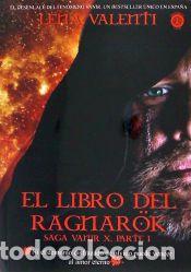 Libros: EL LIBRO DEL RAGNAR&Ouml;K, PARTE I - LENA VALENTI
