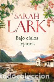 Livros: Bajo cielos lejanos - Lark, Sarah