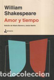 Libros: Amor y tiempo - SHAKESPEARE, WILLIAM - Foto 1
