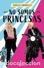 Libros: No somos princesas - Amarillo, Noelia - Foto 1