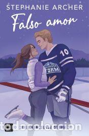 Libros: Falso amor - Archer, Stephanie - Foto 1