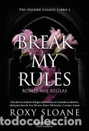 Libros: Break my rules - Sloane, Roxy - Foto 1