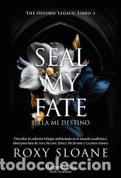 Libros: Seal my fate - Sloane, Roxy; Sloane, Roxy - Foto 1