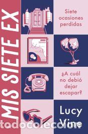 Libros: Mis siete ex - Vine, Lucy - Foto 1