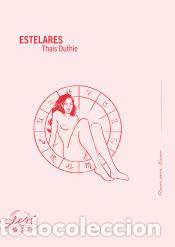Libros: Estelares - Duthie, Thais - Foto 1