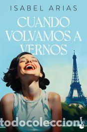 Libros: Cuando volvamos a vernos - Arias, Isabel - Foto 1