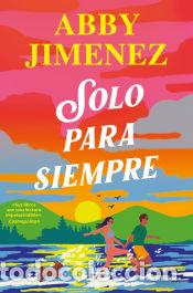 Libros: Solo para siempre - Jimenez, Abby - Foto 1