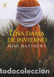 Libros: Una dama de invierno - Matthews, Mimi - Foto 1