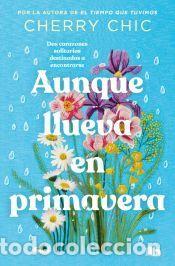 Libros: Aunque llueva en primavera - Cherry Chic - Foto 1