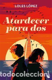 Libros: Atardecer para dos - Lopez, Loles - Foto 1