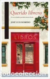 Libros: Querido librero - Romero, Jos&eacute; Luis - Foto 1