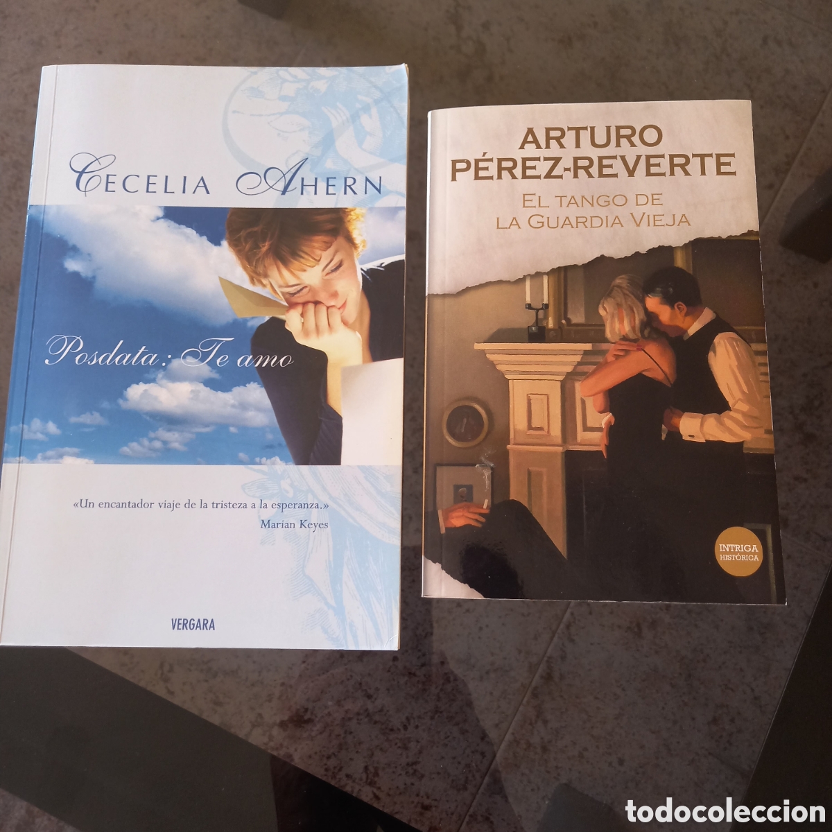 Libros: EL TANGO DE LA GUARDIA VIEJA Y POSDATA TE AMO - Foto 1