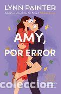 Libros: Amy, por error - Painter, Lynn - Foto 1