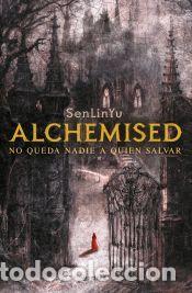 Libros: Alchemised - SenLinYu - Foto 1