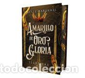 Libros: Amarillo de oro y gloria - Marshall, Lisette - Foto 1