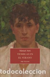 B&uuml;cher: Tiemblas en el verano - Av&iacute;s, Manuel