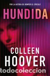 Libros: Hundida - Hoover, Colleen - Foto 1