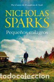 Libros: Peque&ntilde;os milagros - Sparks, Nicholas - Foto 1