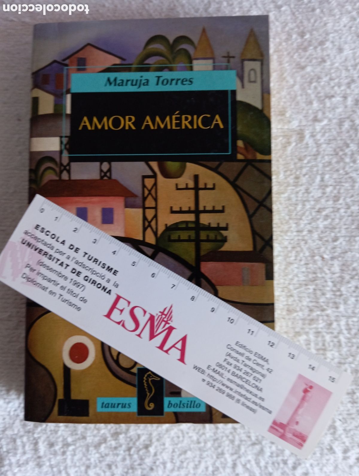 Libros: Libro Amor Am&eacute;rica &ndash; Maruja Torres regalo punto de libro