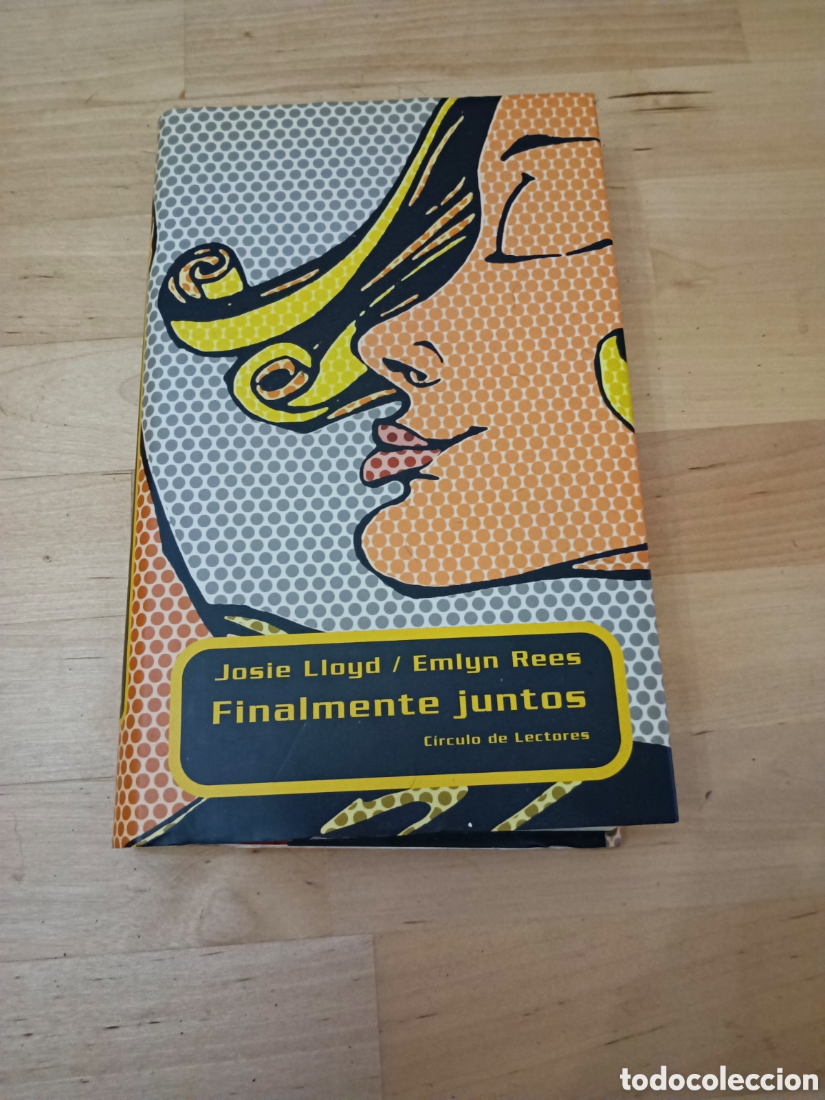 Libros: FINALMENTE JUNTOS - JOSIE LLOYD/EMLYM REES - Foto 1