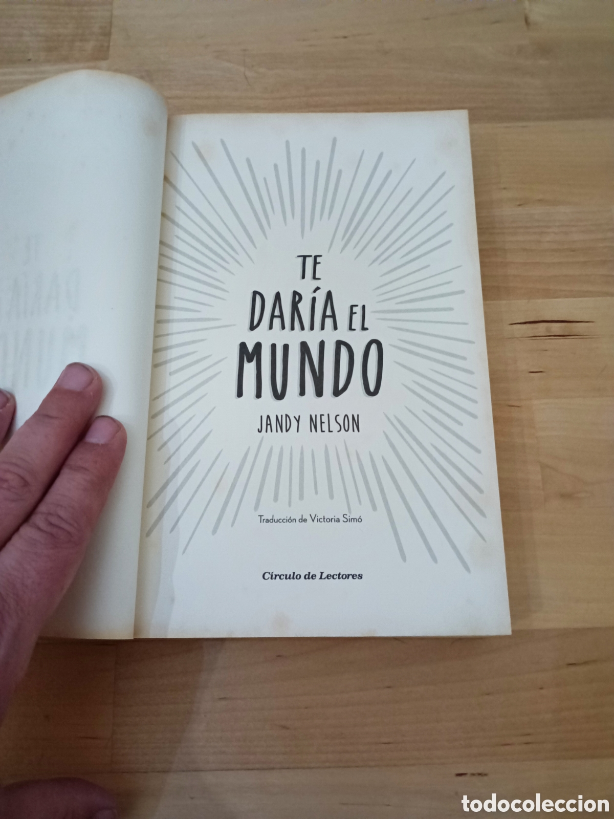 Libros: TE DARIA EL MUNDO - JANDY NELSON - Foto 2