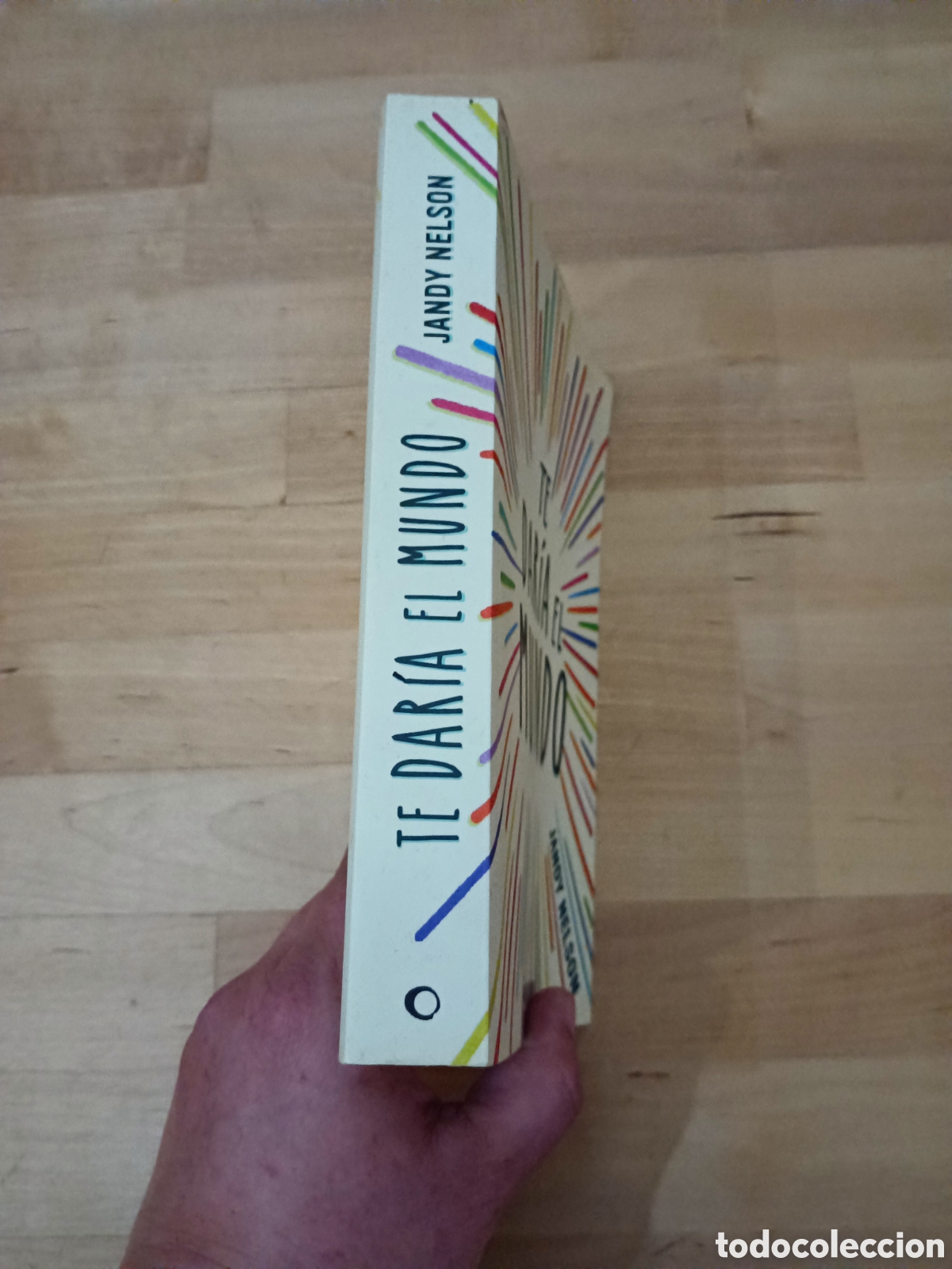 Libros: TE DARIA EL MUNDO - JANDY NELSON - Foto 4