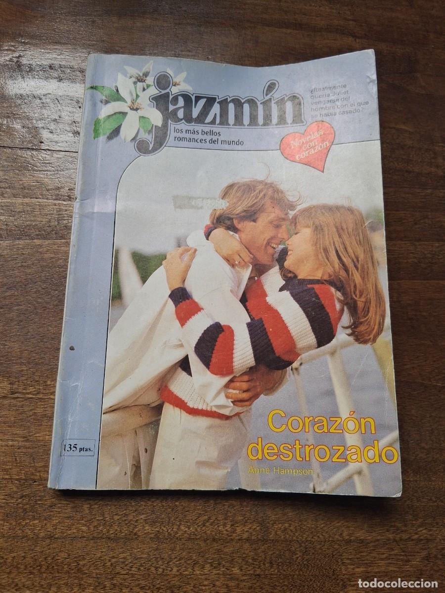 Libros: Libro N&deg; 183 novela Jazm&iacute;n Corazon destrozado - Anne Hampson amor romance
