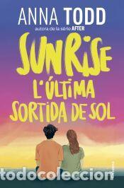 Libros: L&uacute;ltima sortida de sol - Todd, Anna