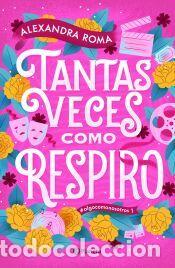 Libros: Tantas veces como respiro - Roma, Alexandra