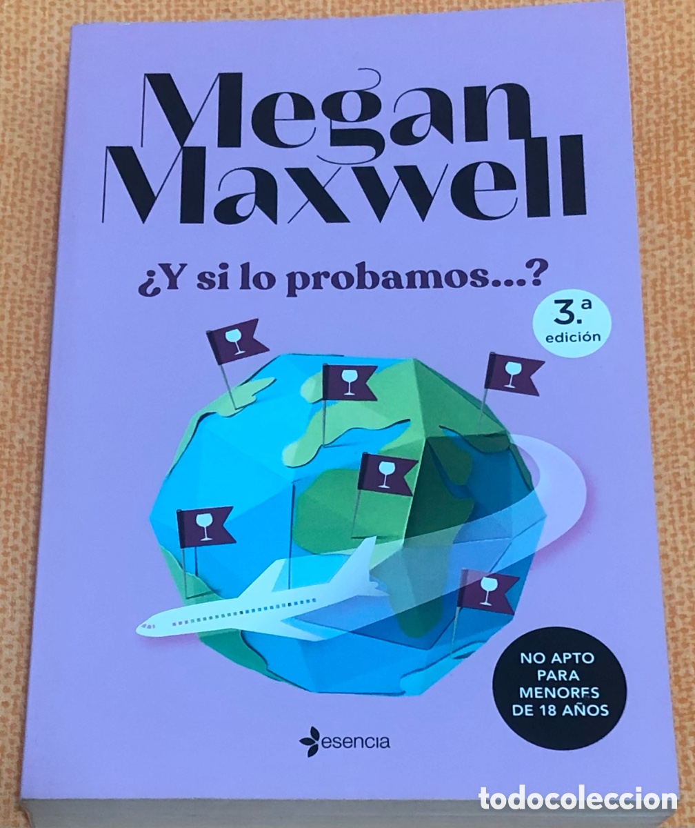 Livros: Megan Maxwell: &iquest;Y si lo probamos?