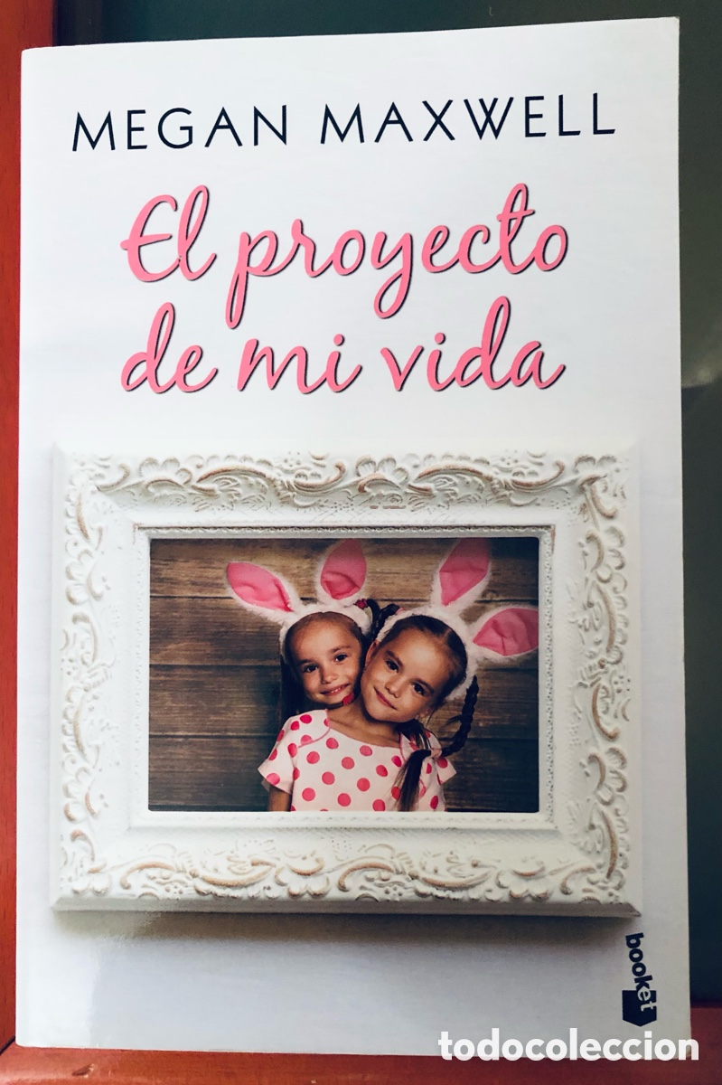 Libros: Megan Maxwell: El proyecto de mi vida