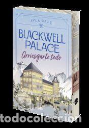 Libros: Blackwell Palace: Arriesgarlo todo - Dale, Ayla