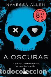 Libros: A oscuras (edici&oacute;n limitada &middot; Verano) (Ad&eacute;ntrate en la oscuridad 1) - Allen, Navessa