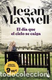 Libros: El d&iacute;a que el cielo se caiga - Maxwell, Megan