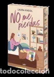 Libros: No me pierdas - Kneidl, Laura