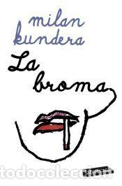 Libros: La broma - Kundera, Milan - Foto 1
