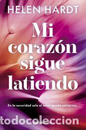 Libros: Mi coraz&oacute;n sigue latiendo - Hardt, Helen