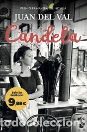 Libros: Candela - Val, Juan del