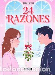 Libros: 24 razones - Torres, Thais
