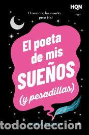 Libros: El poeta de mis sue&ntilde;os (y pesadillas) - Shelley, Sofia