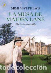 Libros: La musa de Maiden Lane - Matthews, Mimi