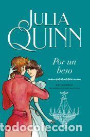 Libros: Por un beso (Bridgerton 7) - Quinn, Julia