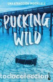 Libros: Pucking Wild. Una atracci&oacute;n indomable (Serie Pucking, 2) - Rath, Emily