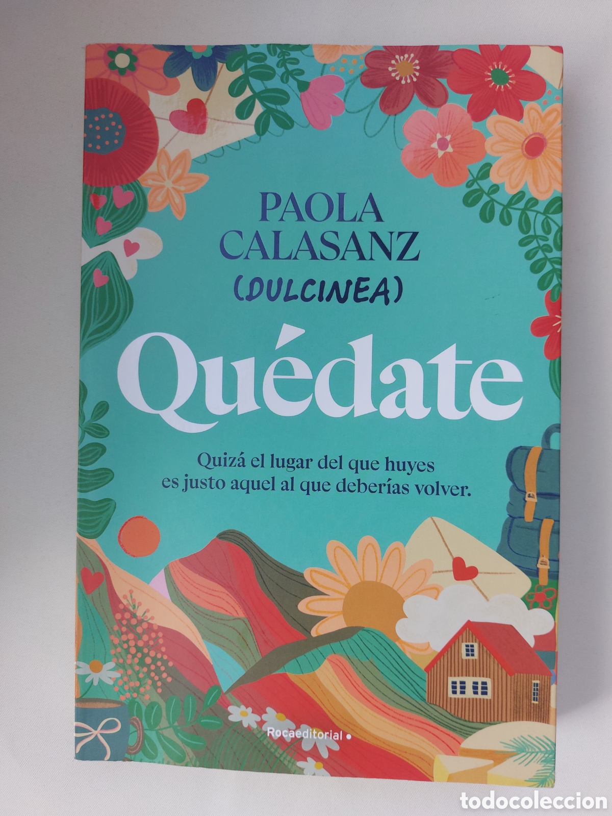 Libros: Qu&eacute;date. Paola Calasanz