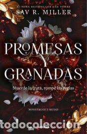 Libros: Promesas y granadas (Monstruos y Musas) - Miller, Sav R.